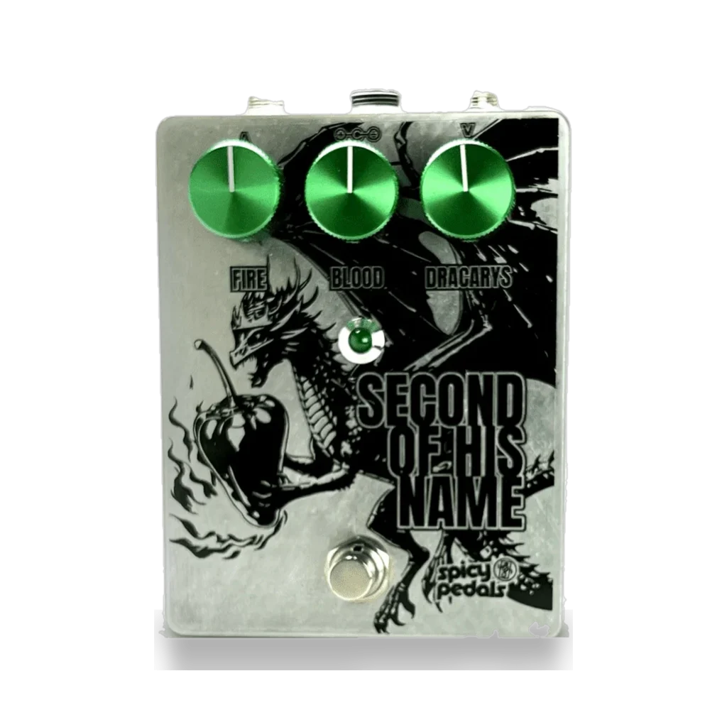 Second Of His Name pedal: raw aluminium enclosure printed with a black dragon and chilli illustration, three green knobs marked FIRE, BLOOD and DRACARYS, a green LED and a footswitch.
